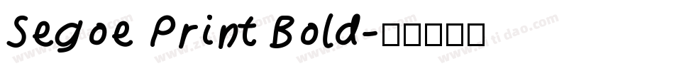 Segoe Print Bold字体转换